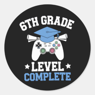 6th Grade Level Complete Gamer Gaming Graduation Classic Round Sticker