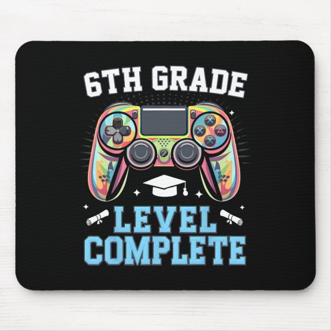 6th Grade Level Complete Last Day Of School Gamer  Mouse Mat (Front)