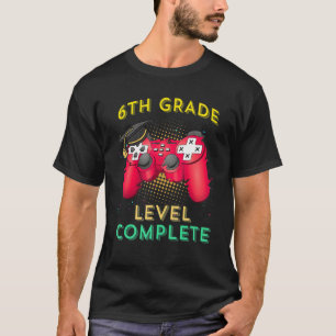 6th Grade Level Complete School Graduation Gamer T-Shirt