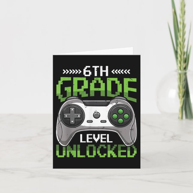 6th Grade Level Unlocked Back To School Video Game Card (Front)
