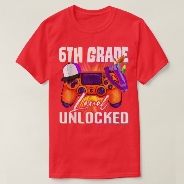 6th Grade Level Unlocked Video Game Back to School T-Shirt (Design Front)