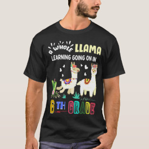 6th Grade Llama Cactus Student Back To School Gift T-Shirt