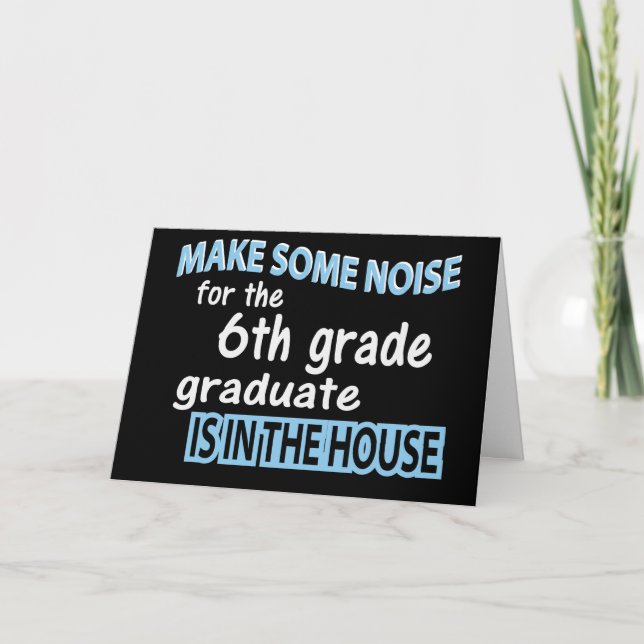 6th Grade School Graduate Congratulations Card (Front)
