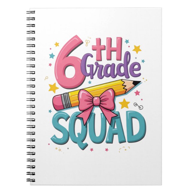 6th Grade Squad Back to School Notebook (Front)