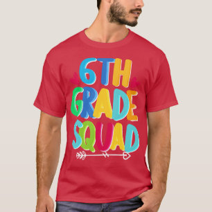 6th Grade Squad Cute Back To School For Kids Gift  T-Shirt