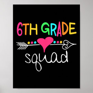 6th Grade Squad Sixth Teacher Student Team Back To Poster