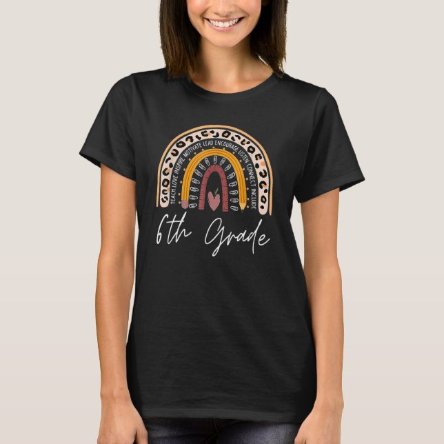 6th Grade Teacher Boho Leopard Rainbow Teach Love  T-Shirt (Front)