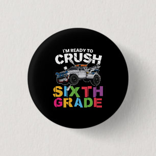 6th Grade Teacher Crush To Sixth Grade 3 Cm Round Badge