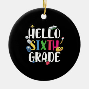 6th Grade Teacher Hello 6th Grade Ceramic Tree Decoration