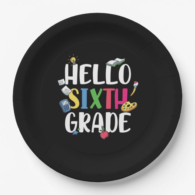 6th Grade Teacher Hello 6th Grade Paper Plate (Front)
