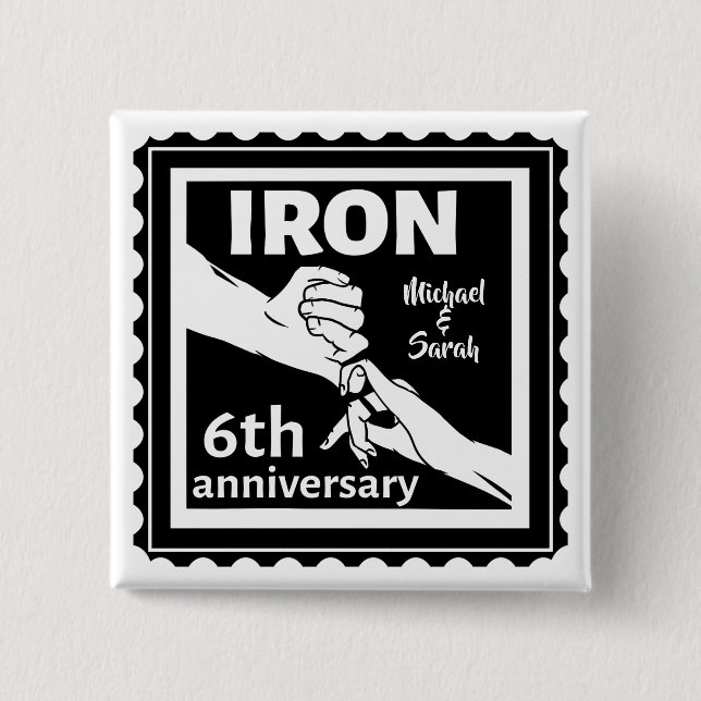6th wedding anniversary traditional gift iron 15 cm square badge (Front)