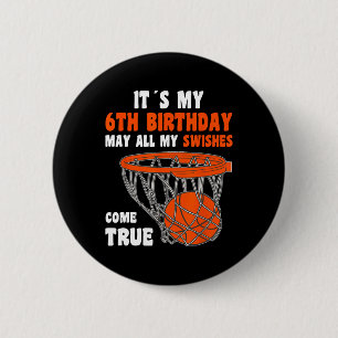 6year Old Happy 6th Birthday Bysketbyll 6th Birthd 6 Cm Round Badge