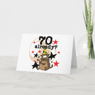 70 Already Birthday Card