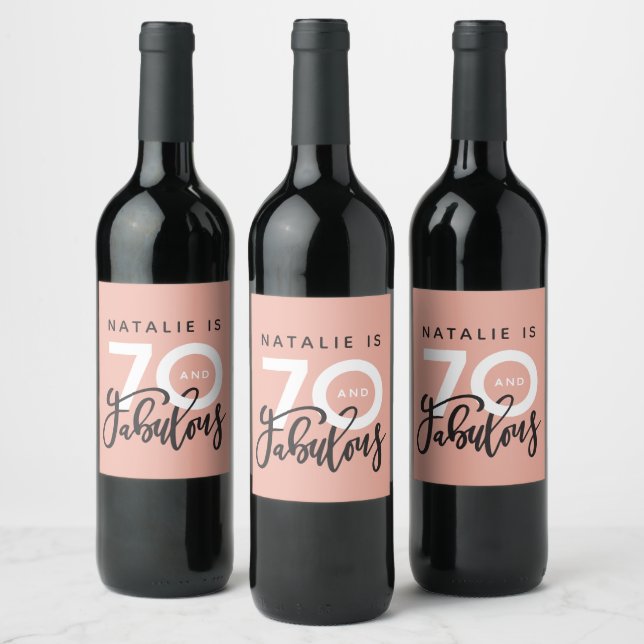 70 and fabulous birthday party label (Bottles)