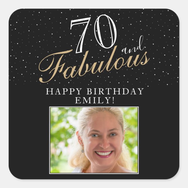 70 and Fabulous Elegant Black Photo 70th Birthday Square Sticker (Front)