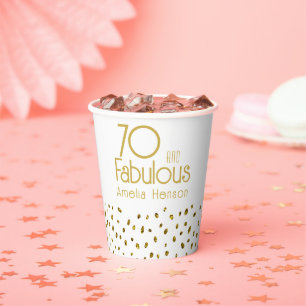 70 and Fabulous Elegant Gold Glitter 70th Birthday Paper Cups