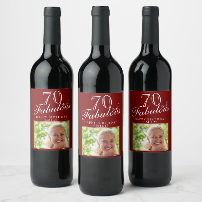 70 and Fabulous Elegant Script Photo 70th Birthday Wine Label (Bottles)