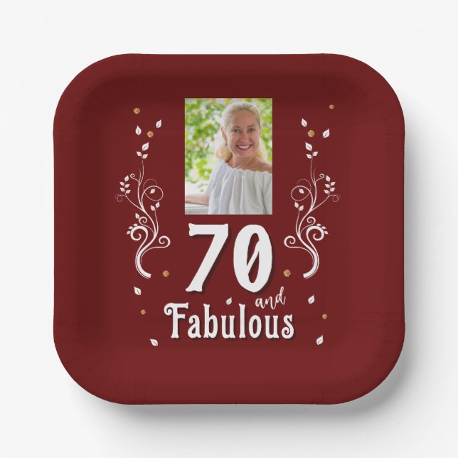 70 and Fabulous Foliage Red 70th Birthday Photo Paper Plate (Front)