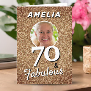 70 and Fabulous Gold Glitter Photo 70th Birthday Card