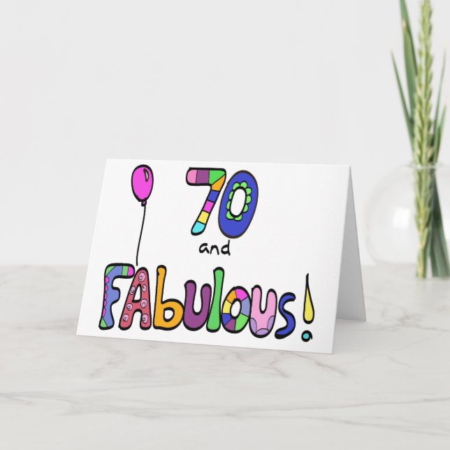 70 and Fabulous, Happy 70th Birthday, Balloon Card (Front)