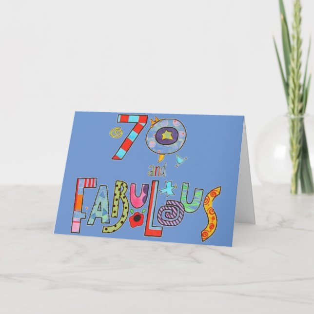 70 and Fabulous Happy 70th Birthday Card (Front)