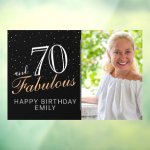 70 and Fabulous Modern Black 70th Birthday Photo Window Cling