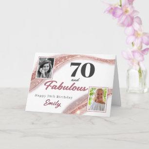 70 and Fabulous Rose Gold Photo 70th Birthday Card