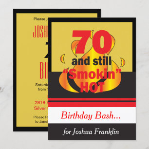 70 and Still Smokin Hot   70th Birthday Invitation
