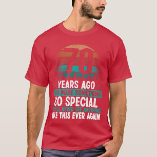 70 Birthday God made something special 70 Year Old T-Shirt