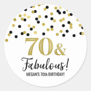 70 & Fabulous Birthday Black Gold Confetti Classic Round Sticker