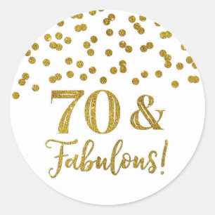 70 & Fabulous Birthday Gold Confetti  Classic Round Sticker
