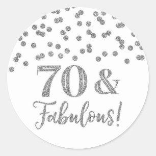 70 & Fabulous Birthday Silver Confetti  Classic Round Sticker