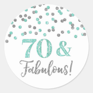 70 & Fabulous Birthday Turquoise Silver Confetti Classic Round Sticker