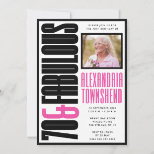 70 & Fabulous Bold Chic Typography 70th Birthday Invitation