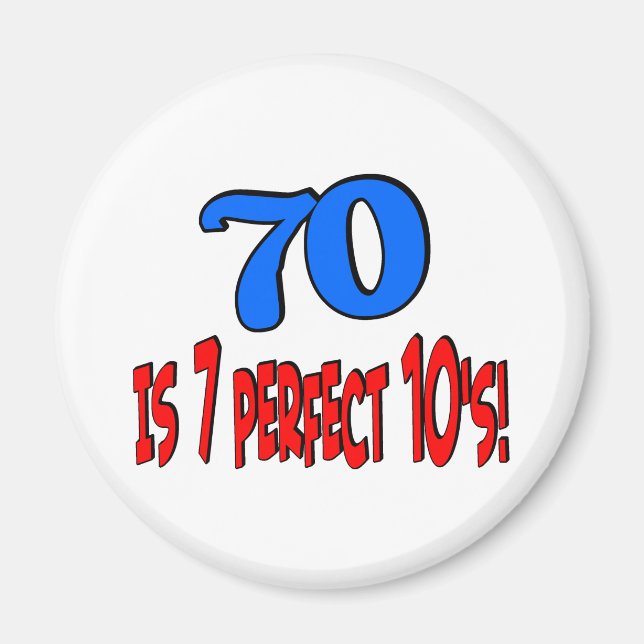 70 is 7 perfect 10's  (BLUE) Magnet (Front)