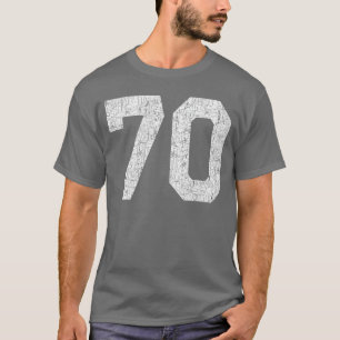 70 Jersey Uniform Varsity Sports Number 70th Birth T-Shirt