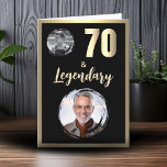 70 & Legendary 2 Photos 70th Birthday Gold Card<br><div class="desc">70 & Legendary 2 Photos 70th Birthday Gold Metallic Card for Him with 2 Photos. Celebrate his milestone in bold style with this “70 & Legendary” 70th birthday card. Designed with a strong masculine look in gold metallic effects (printed, not real foil) on a black background, this card is perfect...</div>