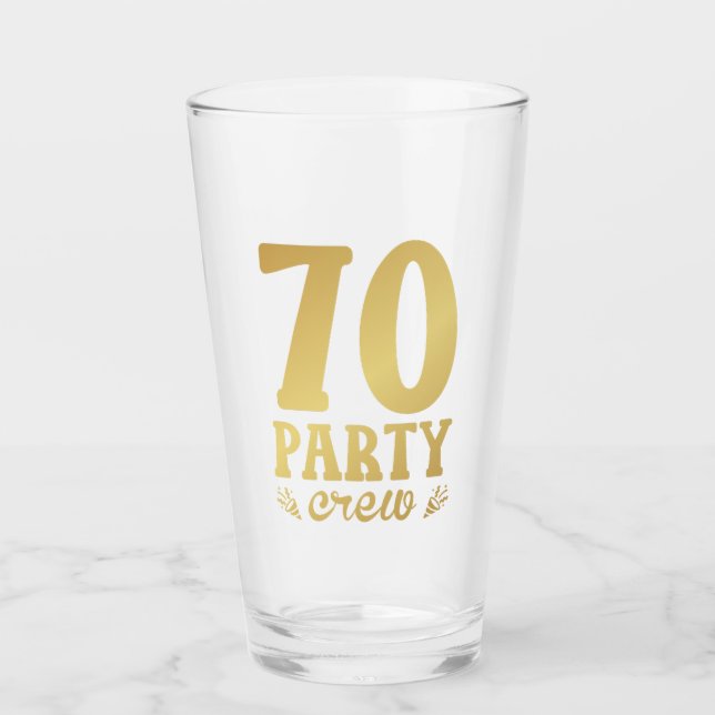 70 Party Crew 70th Birthday Drinking Glass (Front)