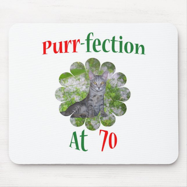 70 Purr-fection Mouse Mat (Front)
