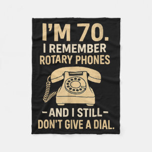 70 Remember Rotary Phones Funny Quote 70th Fleece Blanket