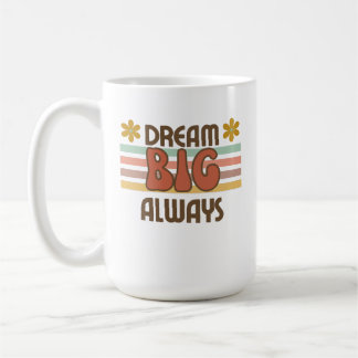 70 s style motivational quote MUG