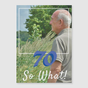 70 So what Add a Photo Funny 70th Birthday Card