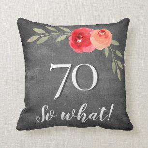 70 So What Chalkboard Watercolor 70th Birthday Cushion