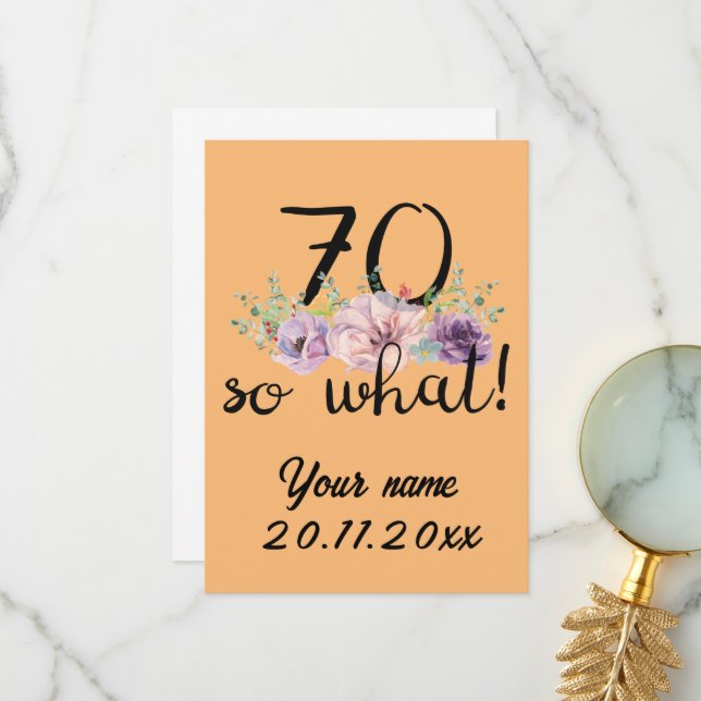 70 So What - Funny 70th Birthday  Thank You Card (Front/Back In Situ)
