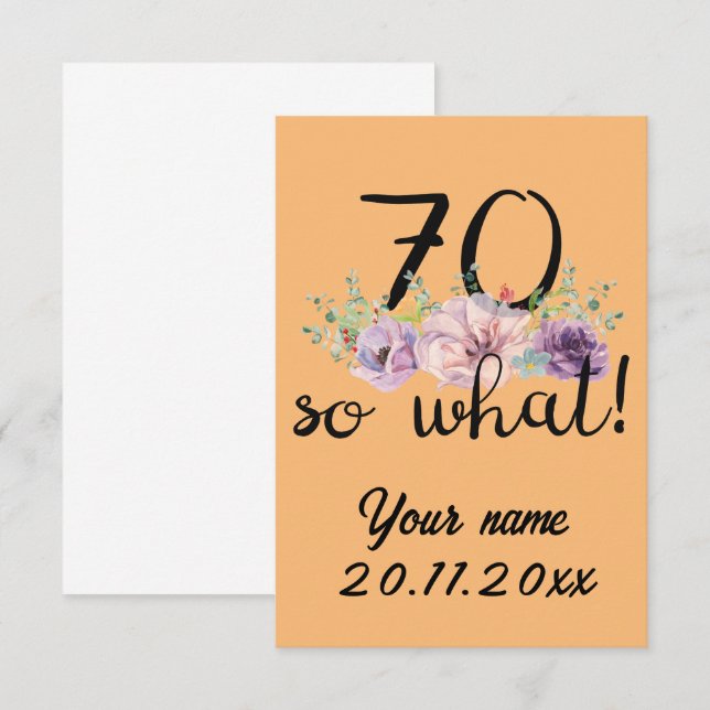 70 So What - Funny 70th Birthday  Thank You Card (Front/Back)