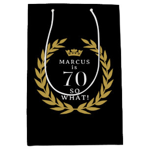 70 So what Funny Laurel Wreath Crown 70th Birthday Medium Gift Bag