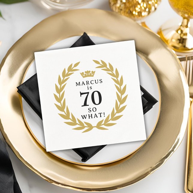 70 So what Funny Laurel Wreath Crown 70th Birthday Napkin (Creator Uploaded)