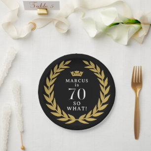 70 So what Funny Laurel Wreath Crown 70th Birthday Paper Plate