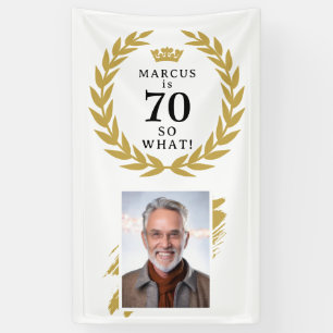 70 So what Funny Laurel Wreath Photo Birthday Banner