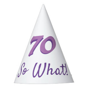 70 So what Funny Pink Typography 70th Birthday Party Hat